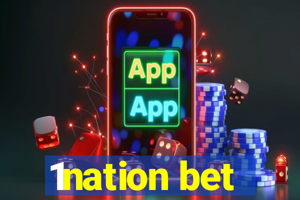 1nation bet